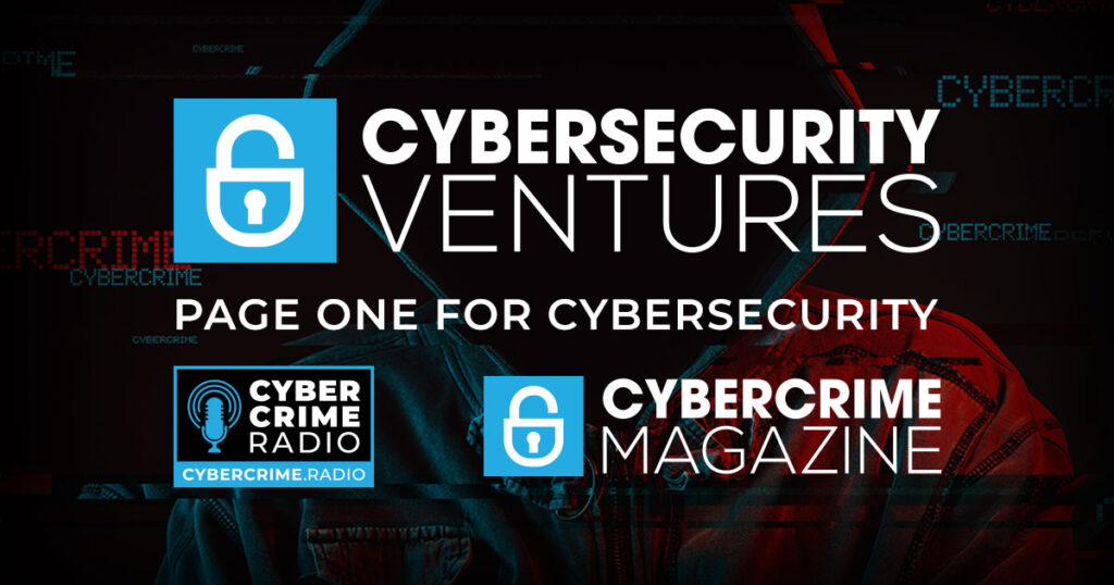 Cybercrime Magazine - Page One For The Cybersecurity Industry