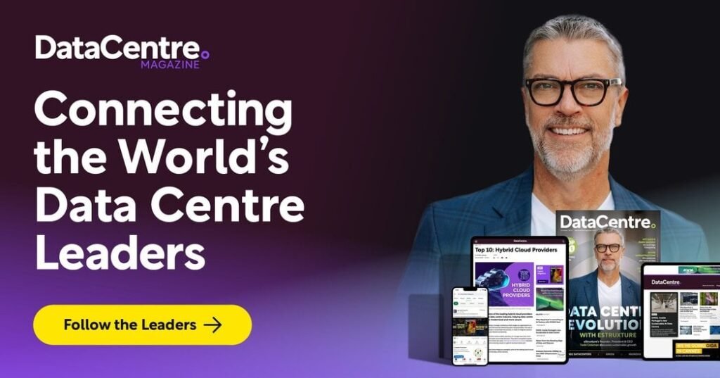 Home of Data Centre News | Data Centre Magazine