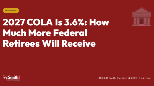 2027 COLA Is 3.6%: How Much More Federal Retirees Will Receive ...
