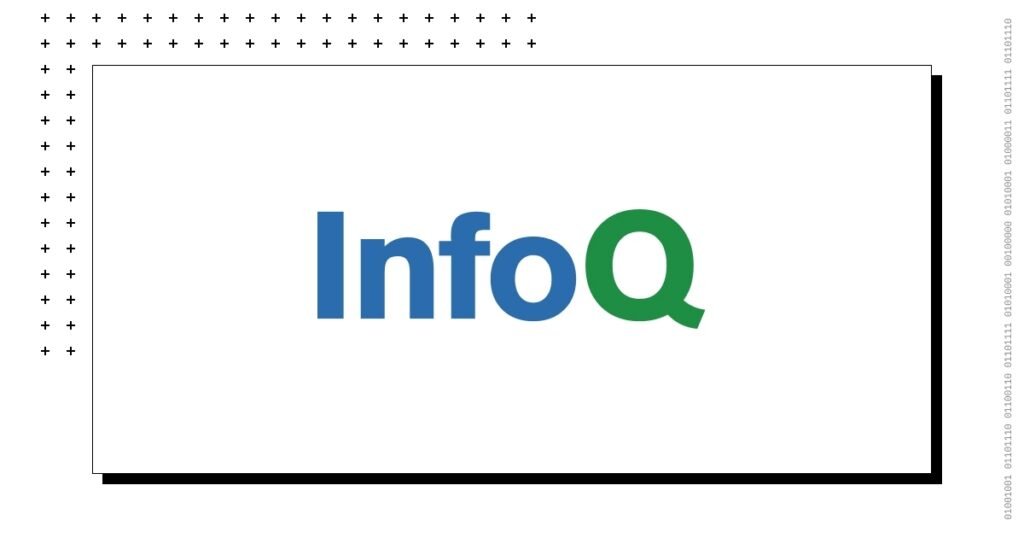 InfoQ: Software Development News, Trends & Best Practices - InfoQ